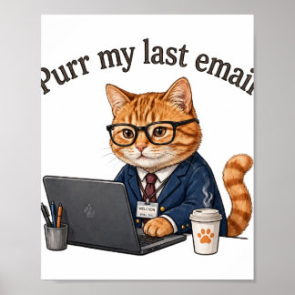 Morr min senaste e-post — Rolig kontorskatte Poster