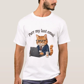 Morr på min senaste e-post — Rolig katt på kontore T Shirt