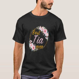 Mors dag 2022 för bästa Tia någonsin i Blommigten T Shirt
