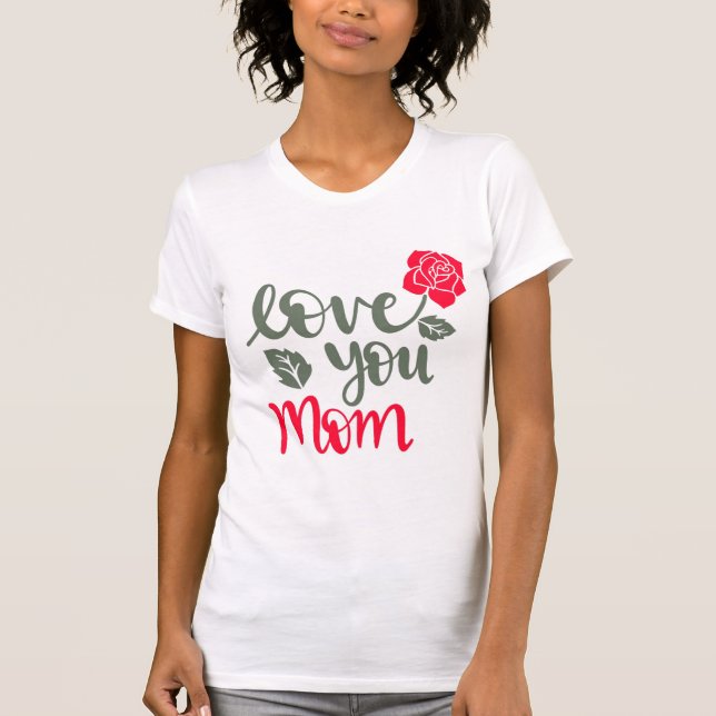 mors dag 2025 kärlek u mamma SHIRT T Shirt (Framsida)