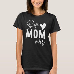 Mors dag, bästa Mamma någonsin från dottern Kvinno T Shirt