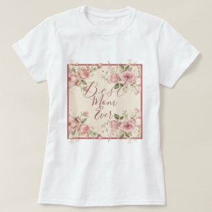 Mors dag bästa mamma någonsin t shirt