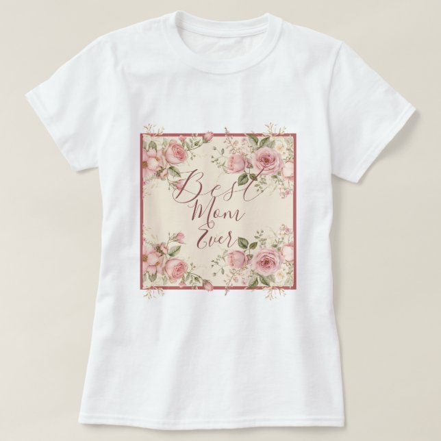 Mors dag bästa mamma någonsin t shirt (Design framsida)