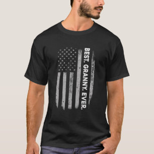 Mors dag Best Granny nånsin American Flagga for Wo T Shirt