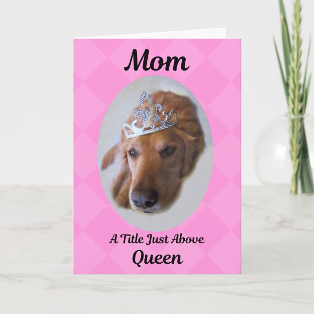 Mors dag Card Golden Retriever Queen Kort (Framsida)