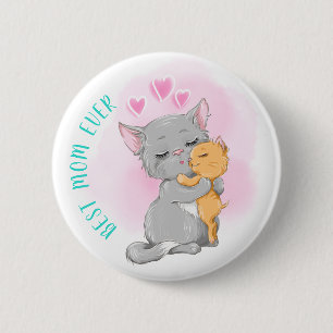 Mors dag, Cute cat mamma-dag, Bästa mamma någonsin Knapp
