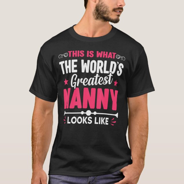 Mors dag Detta är vad Världsmästare Nanny L T Shirt (Framsida)