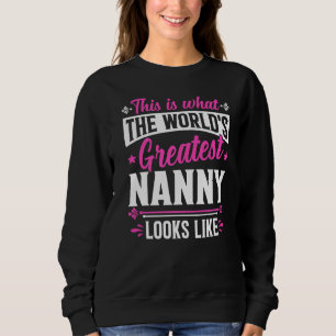 Mors dag Detta är vad Världsmästare Nanny L T Shirt