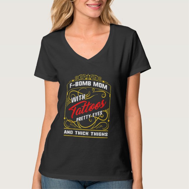 Mors dag F Bomb Mamma Tattoos Söt Ögon Thick T Shirt (Framsida)