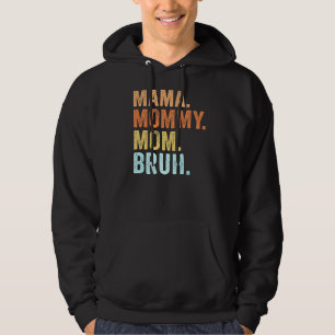 Mors dag för Mamma Mamma Bruh Mamma 1 Hoodie