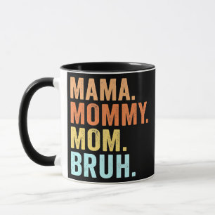 Mors dag för Mamma Mamma Bruh Mamma Mugg