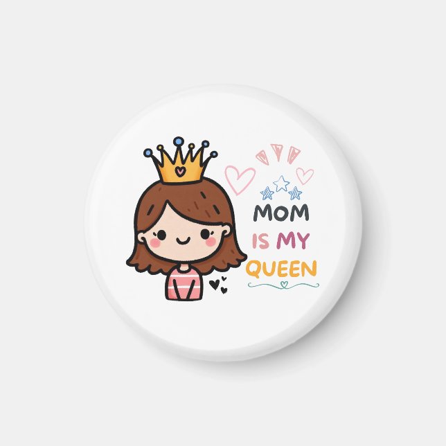 Mors dag Gift | Mamma är min drottning Magnet (Framsidan)