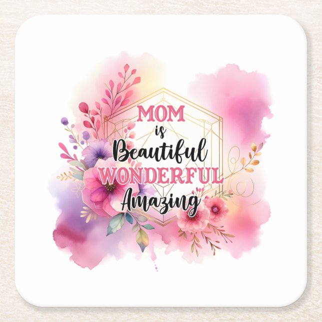 Mors dag Gift | Mamma är underbart Underlägg Papper Kvadrat (Framsidan)