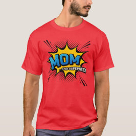 Mors dag Gift - Mamma och superhjälte - Tecknad Bo T Shirt