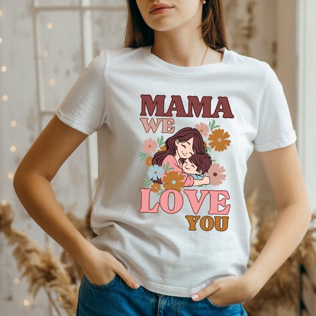Mors dag Gift mamma vi kärlek du T Shirt (Skapare uppladdad)