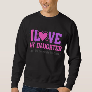 Mors dag I Kärlek min dotter hon tog emot mig Lång Ärmad Tröja