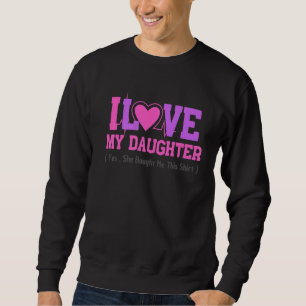 Mors dag I Kärlek min dotter hon tog emot mig Lång Ärmad Tröja