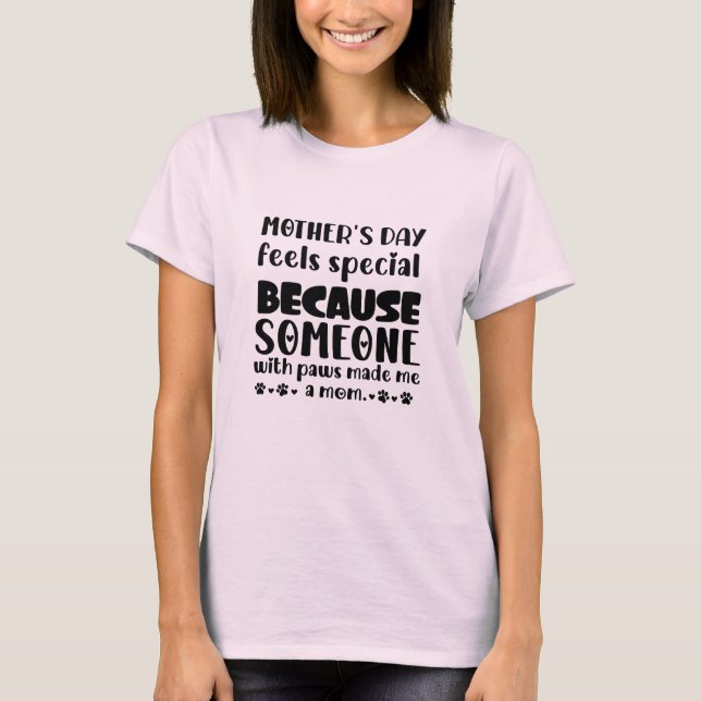 Mors dag känns extra speciellt För att någon med t Shirt (Framsida)