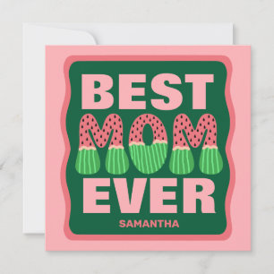 Mors dag-kort för bästa Mamma någonsin Watermelon