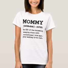 mors dag kvinnliga Rolig Mamma Definition T Shirt