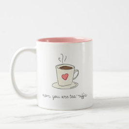 Mors dag Mamma är du teafraktkaffe Mugg