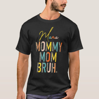 Mors dag Mamma Mamma Bruh Leopard Boy Mamma T Shirt