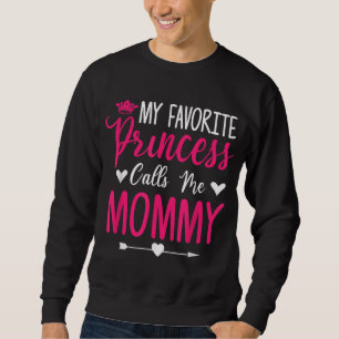 Mors dag Min favoritprinsessa kallar mig Mamma F Lång Ärmad Tröja