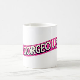 Mors dag Ord "Gorgous" Kaffemugg