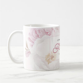 Mors dag Peony Flowers, jag skulle Plocka dig Kaffemugg