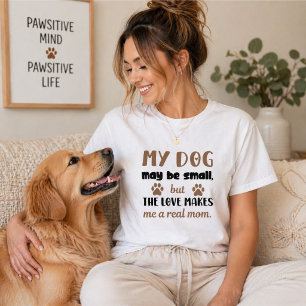 Mors dag-present - Min hund kanske är riktig mamma T Shirt