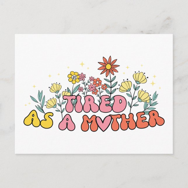 Mors dag-present | Utmattad som mamma Vykort (Framsida)