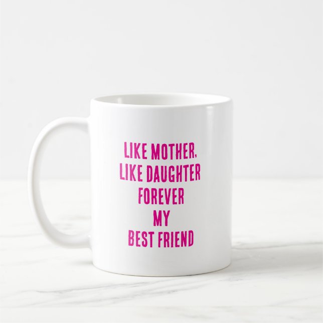 Mors dag Quote Gift Mamma Dotter Shock rosa Kaffemugg (Vänster)