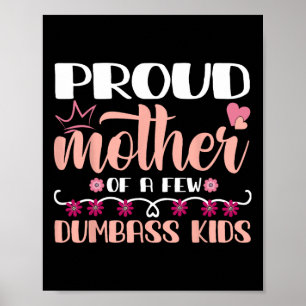 Mors dag stolt Mor i en liten dub Kids Mothe Poster
