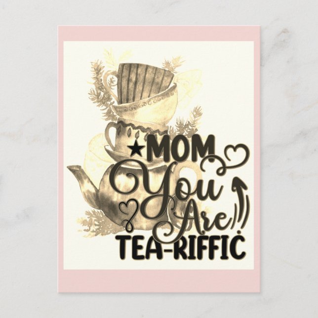 Mors dag Tea Loving Mamma Funny Pun Vykort (Framsida)