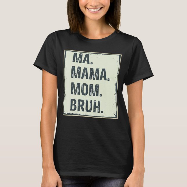 Morsa Mamma Bruh Cute Mor Mamma T Shirt (Framsida)