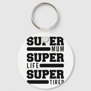 Morsa Toppen Life Toppen Tired Funny Mors dag New Nyckelring