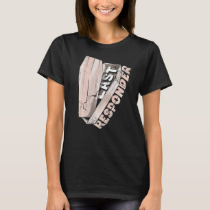 Mortician Mortuary Funeral Director Last Responder T Shirt