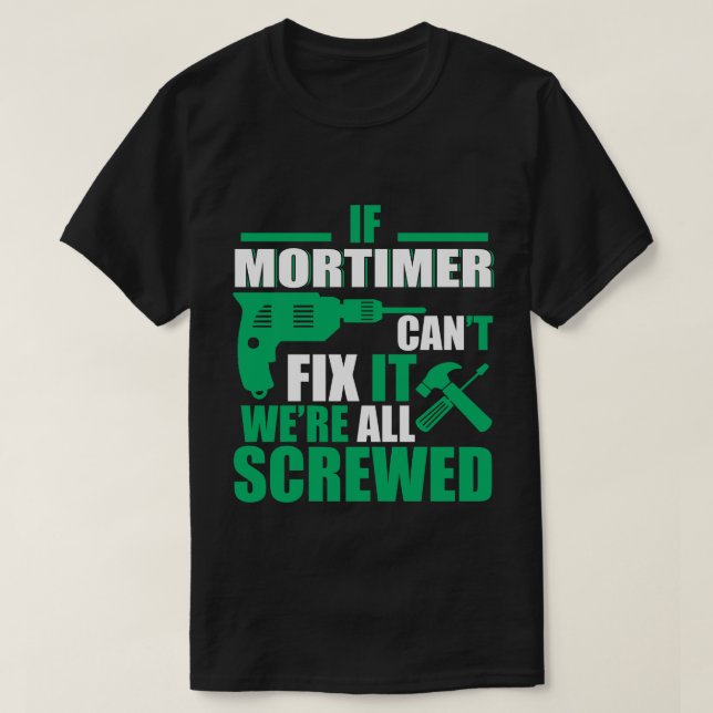 Mortimer kan fixa all rolig T-tröja Tröja (Design framsida)