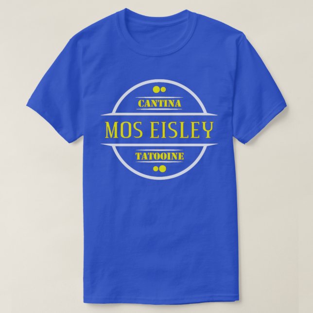 Mos Eisley cantina tatooine  T Shirt (Design framsida)