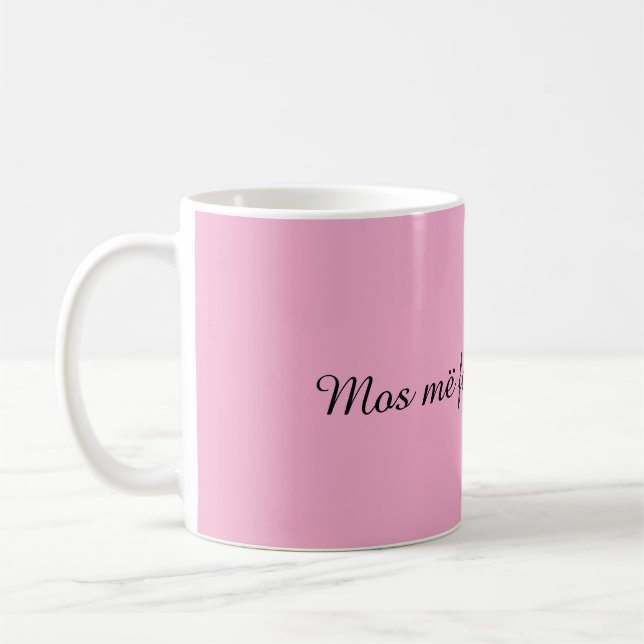 Mos më fol pa pi kafen” Rolig albansk kaffemug Kaffemugg (Vänster)