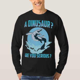 Mosasaurus förhistoriska en doktor är du seriös t shirt