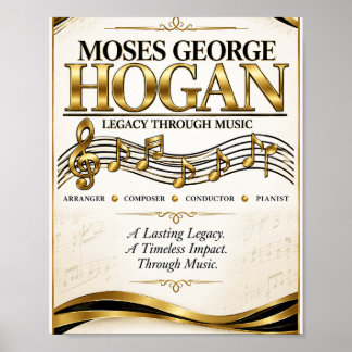 Moses George Hogan Legacy Through Music-hyllning Poster