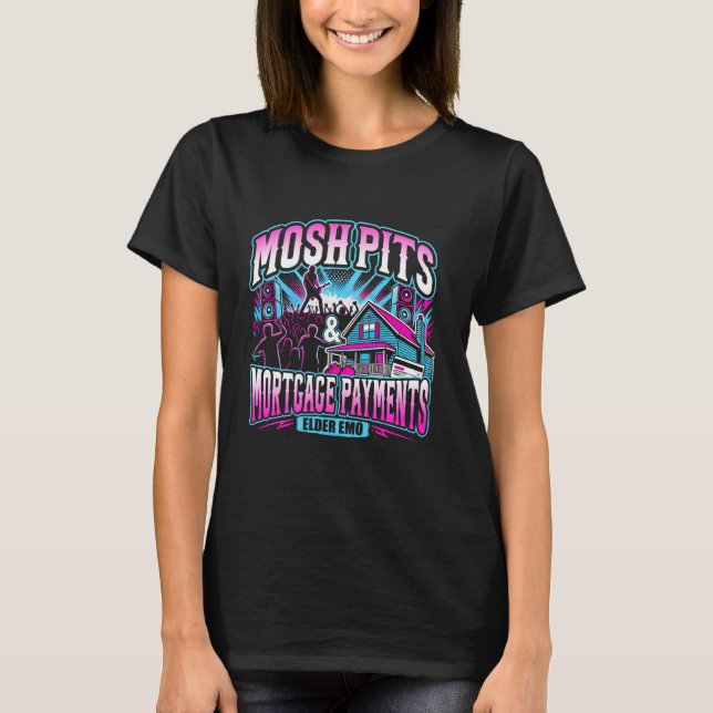 Mosh Pits & Mortgage Payments äldre Emo Design T Shirt (Framsida)