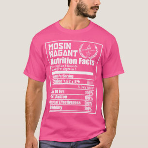 Mosin Nagant Nutrition Facts T Shirt