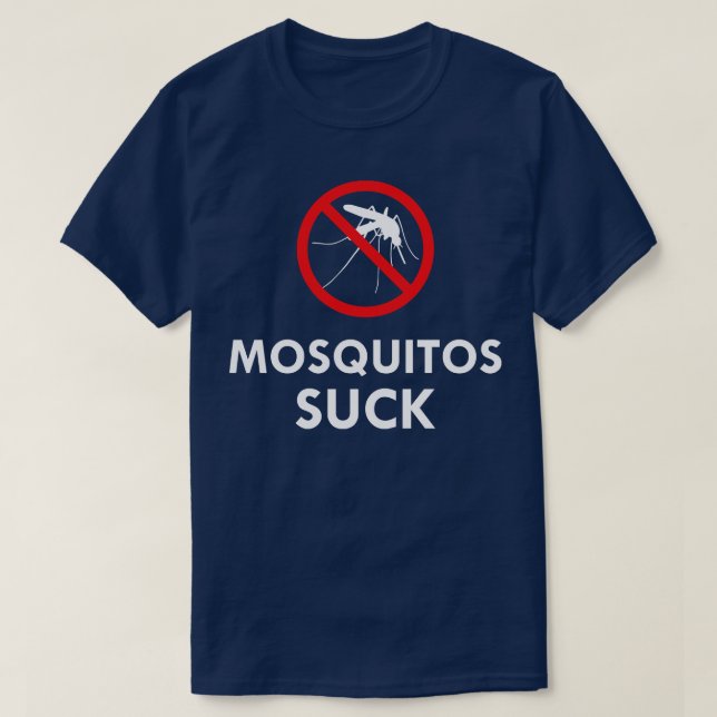 Mosquitos Suck T Shirt (Design framsida)