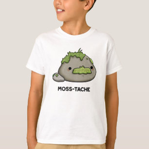 Moss-tache Funny Mustache Pun T Shirt