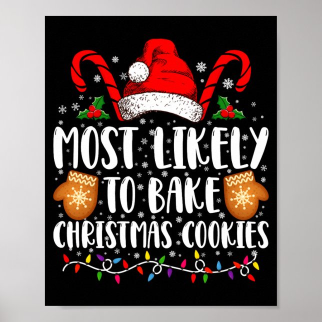 Most Likely Bake Christmas Cookie Xmas Family  Poster (Framsidan)