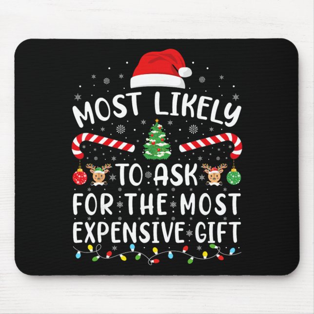 Most Likely To Ask For The Most Expensive Gift Xma Musmatta (Framsidan)
