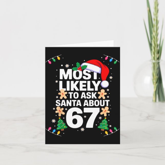 Most Likely To Ask Santa About 67 Funny Christmas  Kort (Framsida)