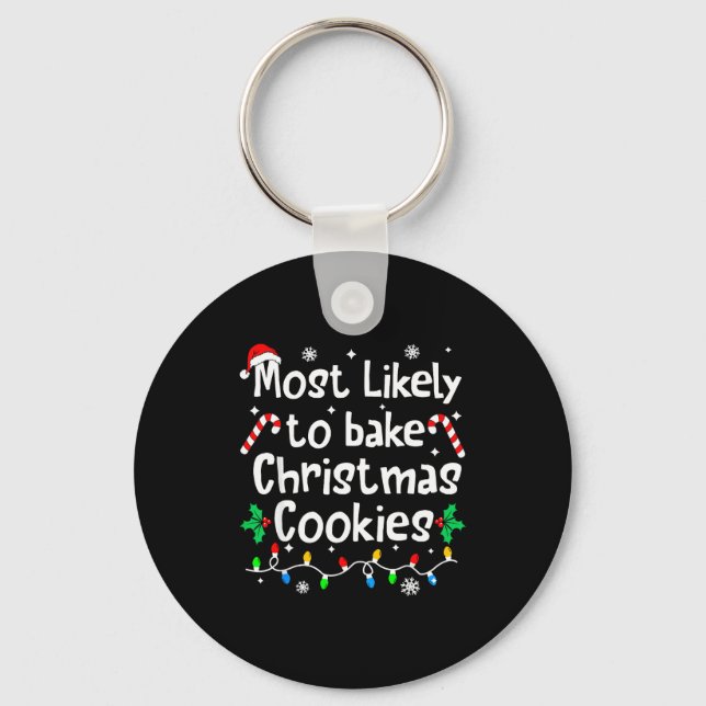 Most Likely To Bake C-hristmas Cookies Baker Match Nyckelring (Framsida)